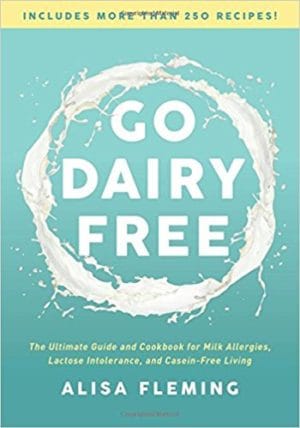 Go Dairy Free by Alisa Fleming